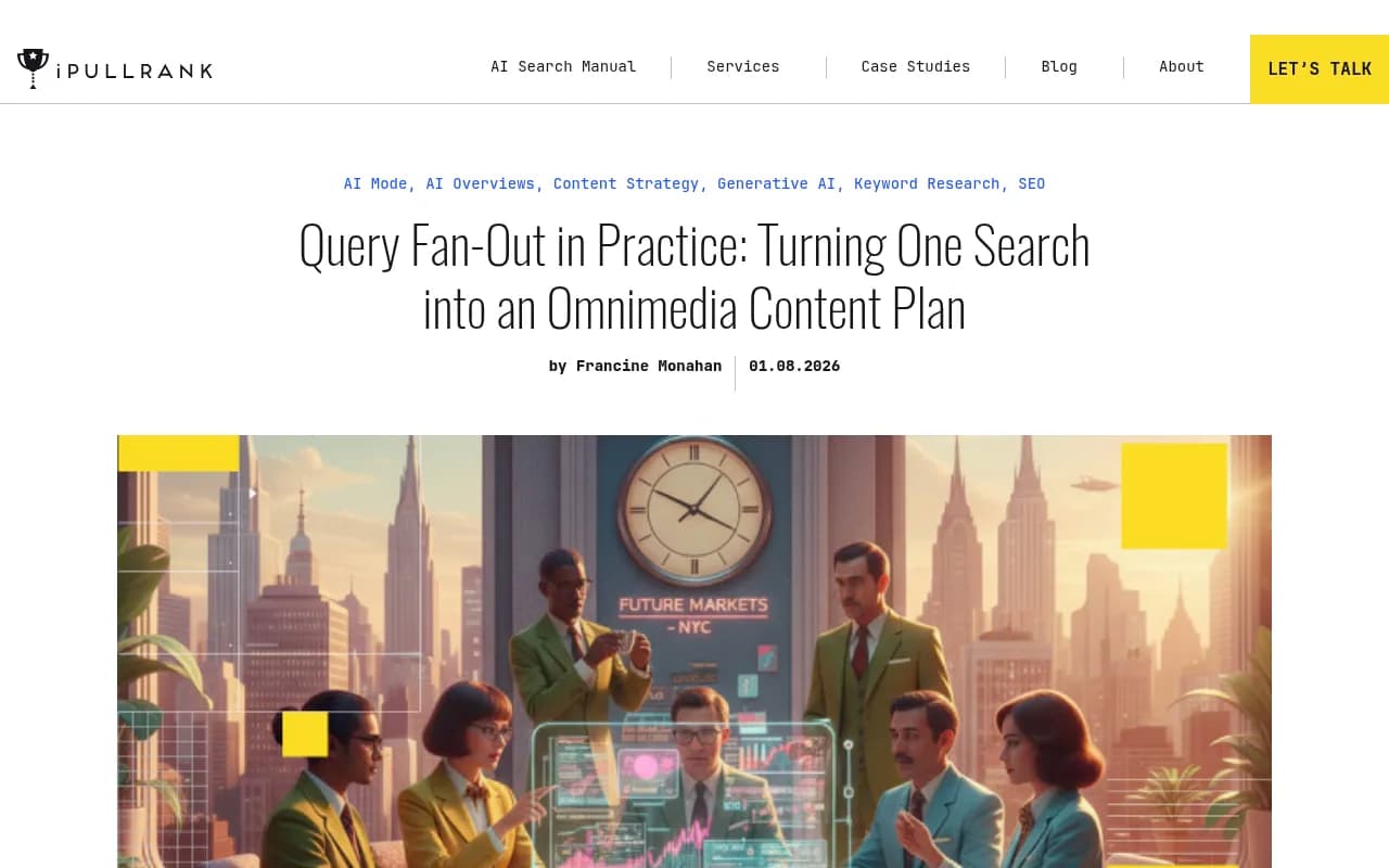 Query Fan-Out in Practice: Turning One Search into an Omnimedia Content Plan