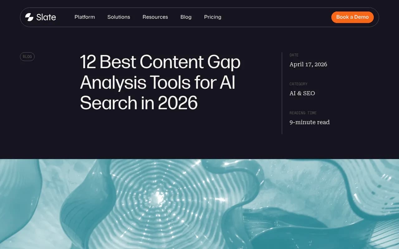 12 Best Content Gap Analysis Tools for AI Search in 2026 - Slate research overview