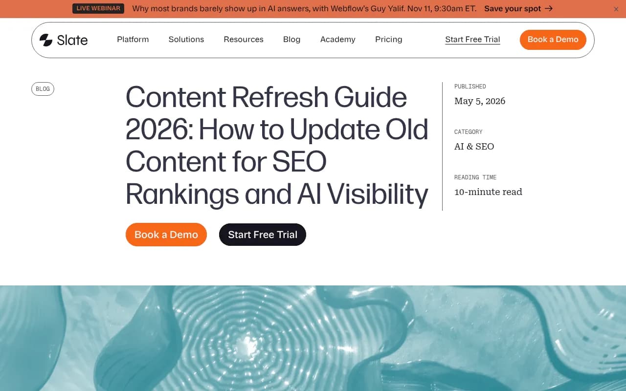 Slate's content refresh guide covering SEO and AI visibility workflows