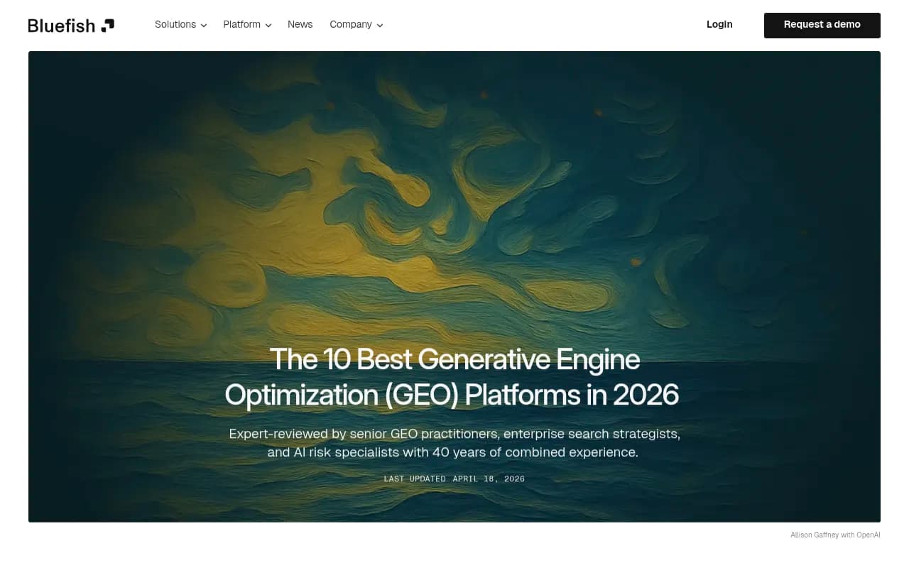 Bluefish AI's 2026 GEO platform comparison blog post