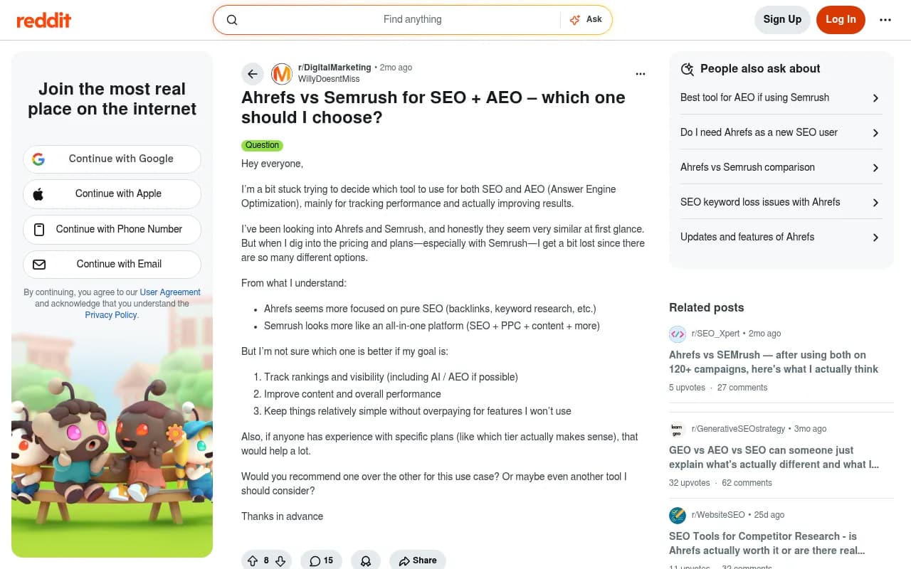 Reddit discussion on Ahrefs vs Semrush for SEO and AEO, with community members recommending dedicated AI visibility tools